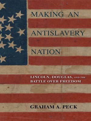 cover image of Making an Antislavery Nation